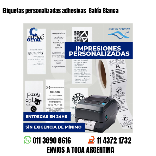 Etiquetas personalizadas adhesivas  Bahía Blanca