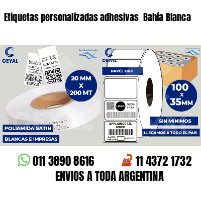 Etiquetas personalizadas adhesivas  Bahía Blanca