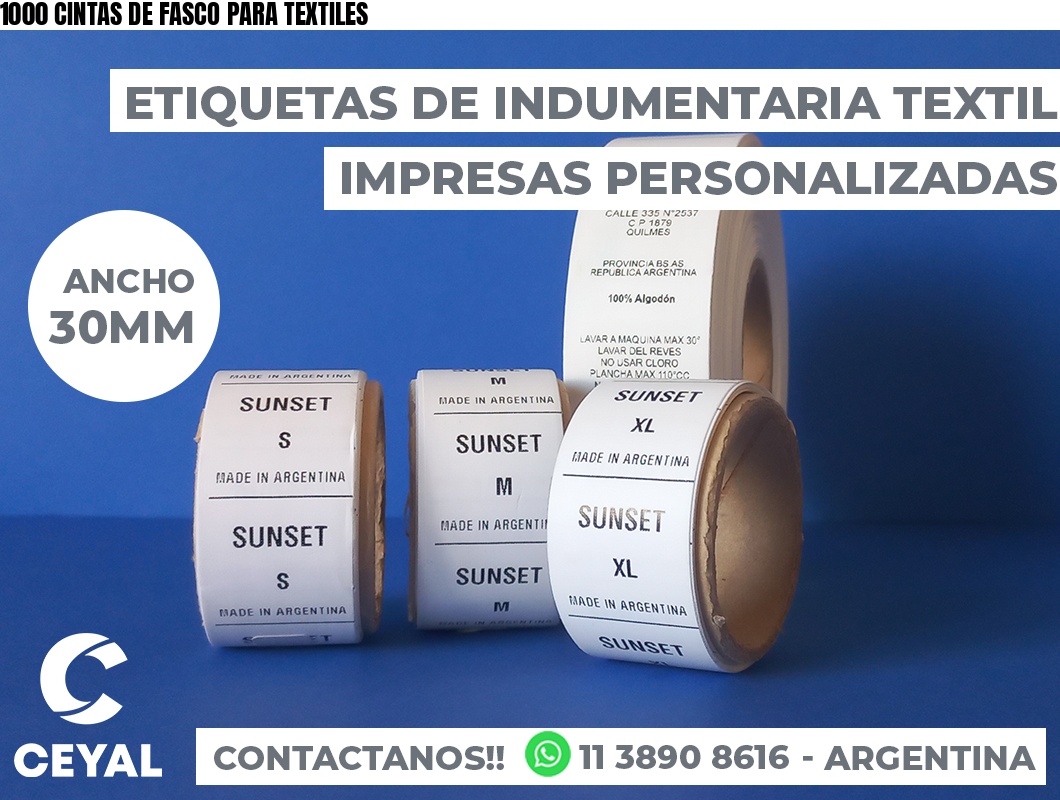 1000 CINTAS DE FASCO PARA TEXTILES