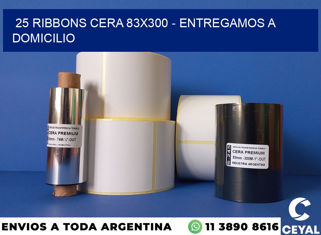 25 Ribbons cera 83×300 – entregamos a domicilio