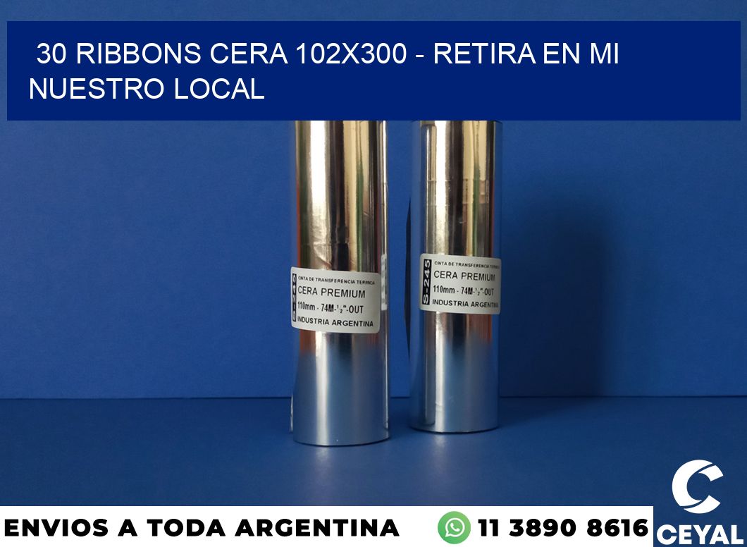 30 Ribbons cera 102×300 – retira en mi nuestro local