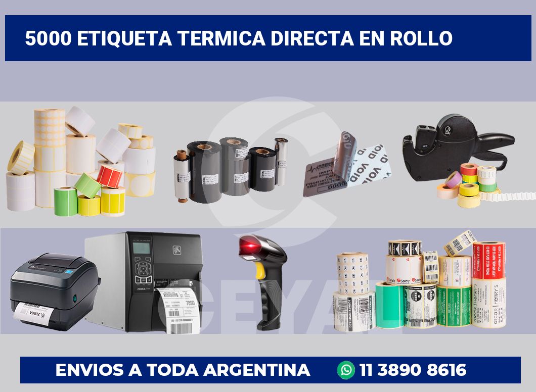 5000 Etiqueta termica directa en rollo