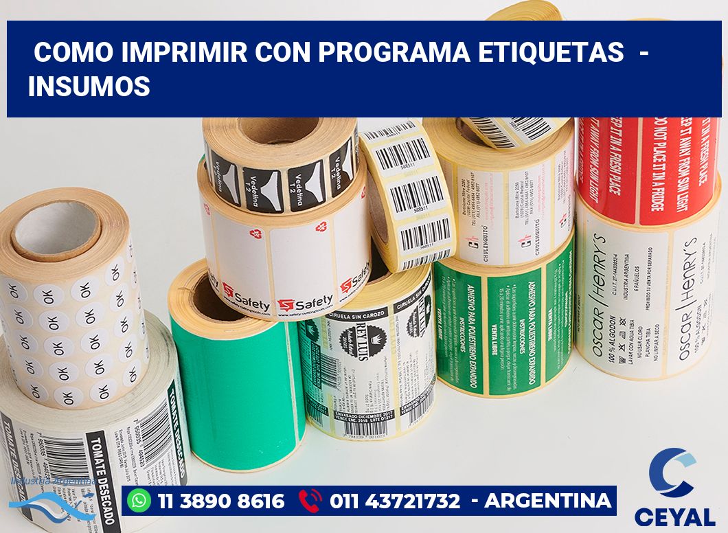 Como imprimir con programa etiquetas  - Insumos