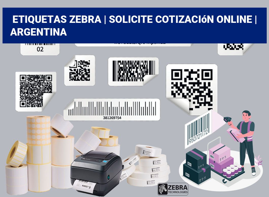 Etiquetas Zebra | Solicite cotización online | Argentina