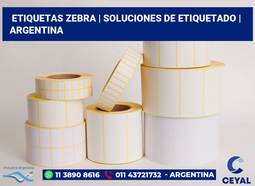 Etiquetas Zebra | Soluciones de etiquetado | Argentina