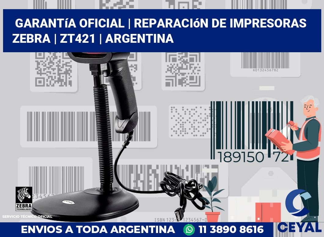 Garantía oficial | Reparación de impresoras ZEBRA | ZT421 | Argentina
