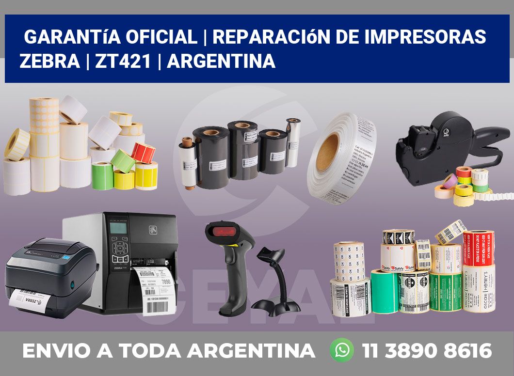 Garantía oficial | Reparación de impresoras ZEBRA | ZT421 | Argentina