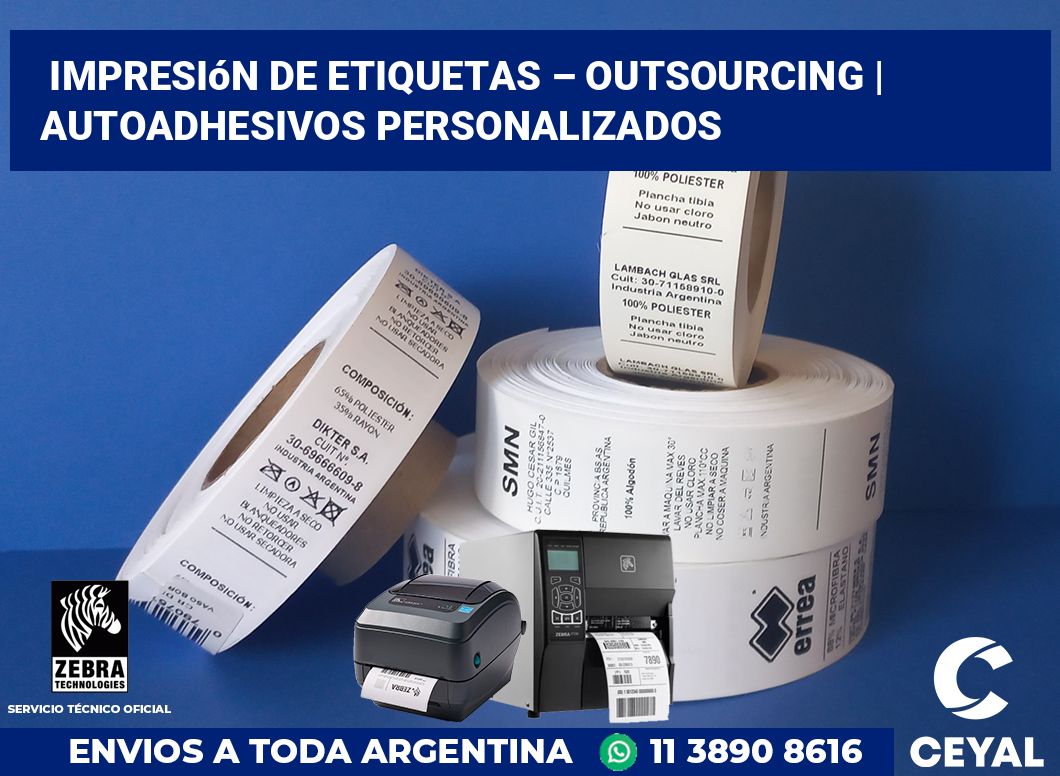 Impresión de etiquetas – Outsourcing | Autoadhesivos personalizados