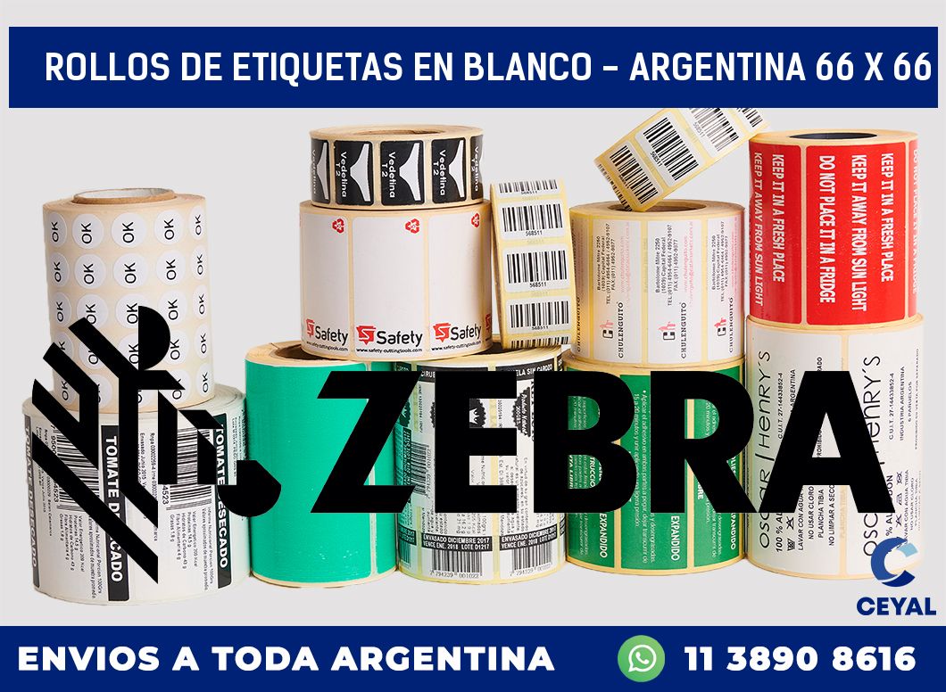 Rollos de etiquetas en blanco - Argentina 66 x 66