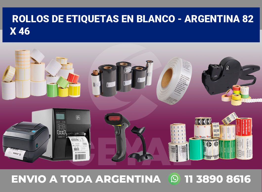 Rollos de etiquetas en blanco - Argentina 82 x 46
