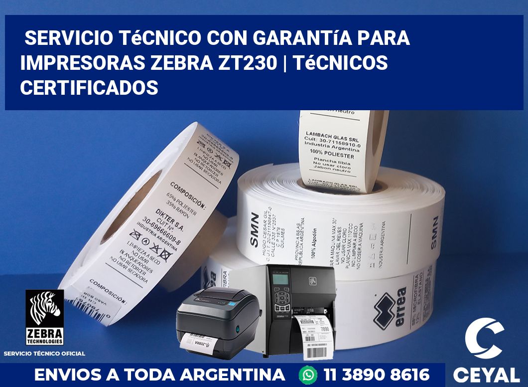 Servicio técnico con garantía para impresoras Zebra ZT230 | Técnicos certificados