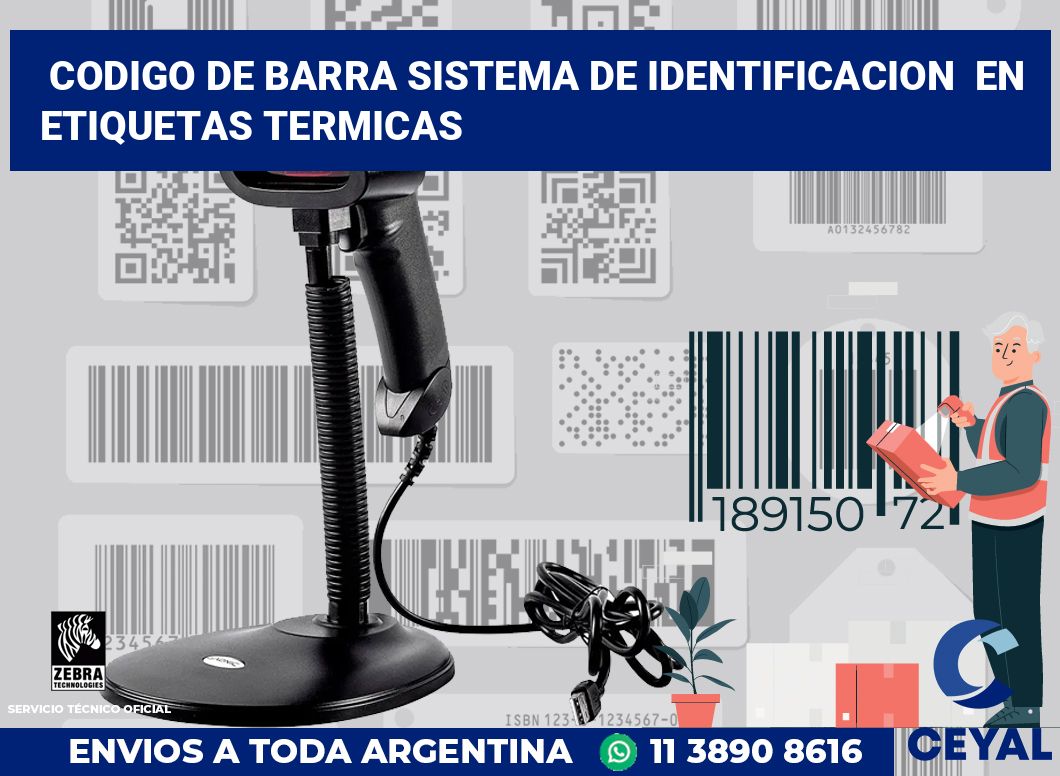codigo de barra sistema de identificacion  en etiquetas termicas