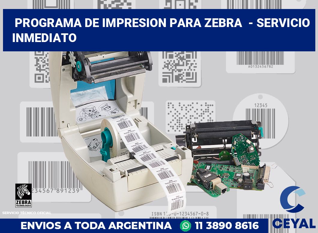 programa de impresion para zebra  - Servicio inmediato