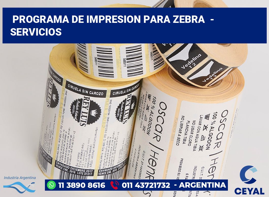 programa de impresion para zebra  - Servicios