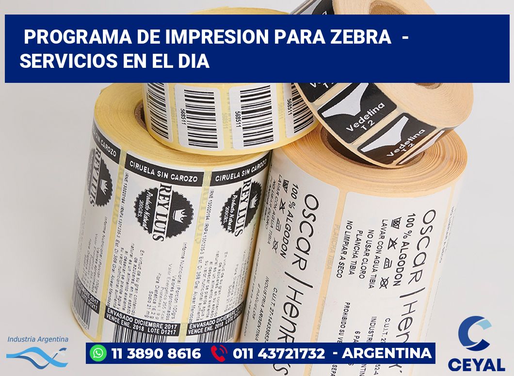 programa de impresion para zebra  - Servicios en el dia