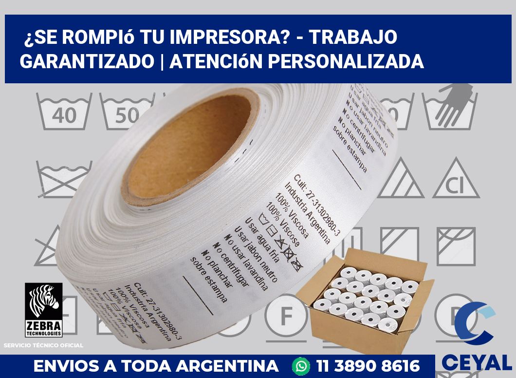 ¿Se rompió tu impresora? - Trabajo garantizado | Atención personalizada