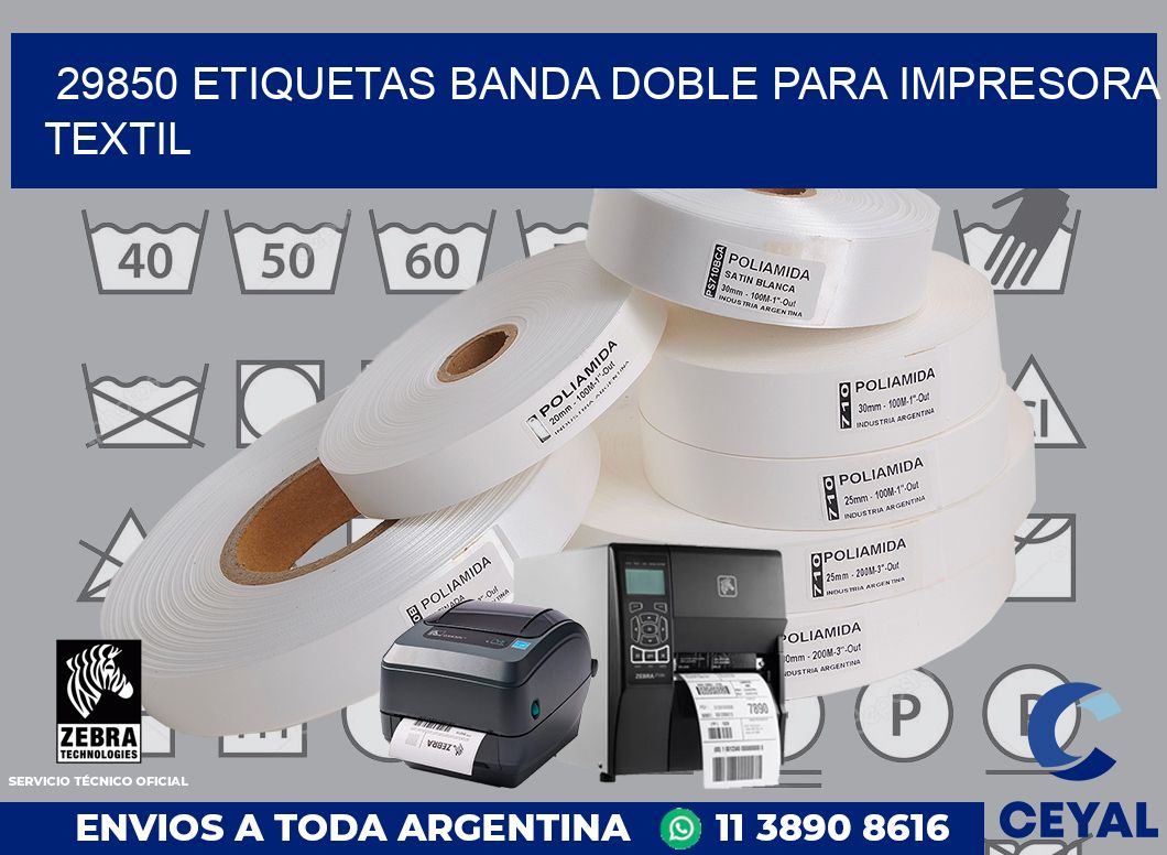 29850 etiquetas banda doble para impresora textil