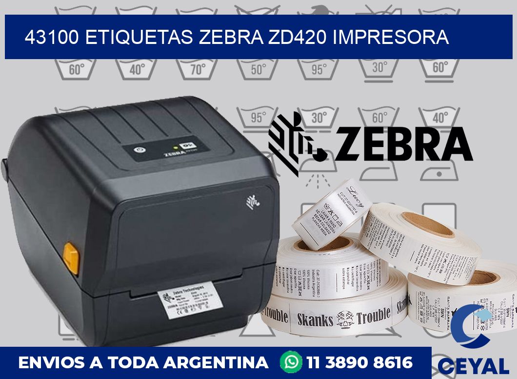 43100 etiquetas Zebra zd420 impresora