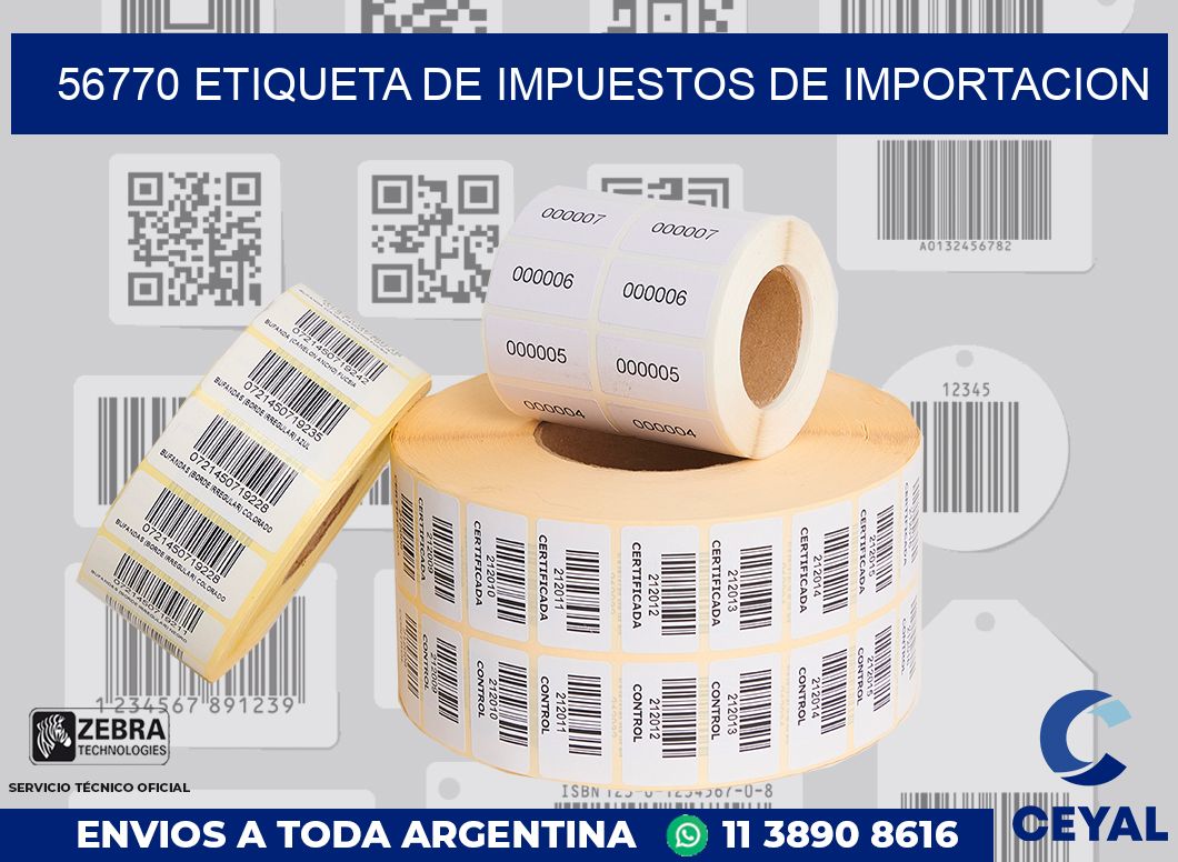 56770 Etiqueta de impuestos de importacion