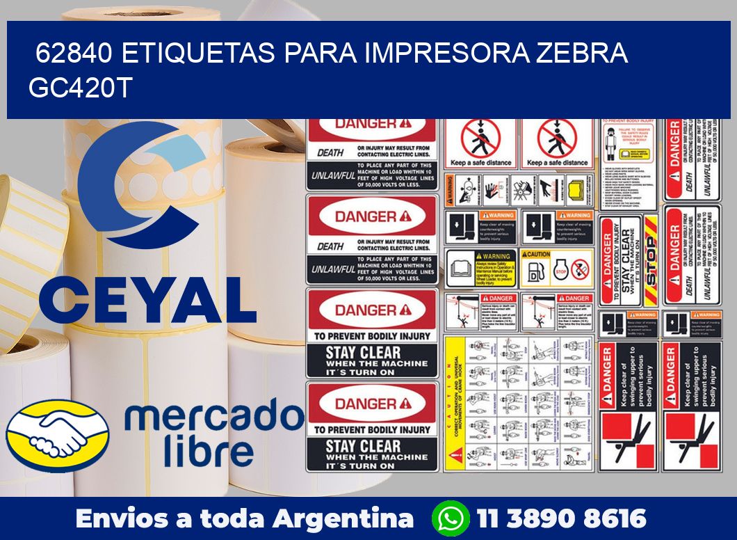 62840 etiquetas para impresora zebra GC420T
