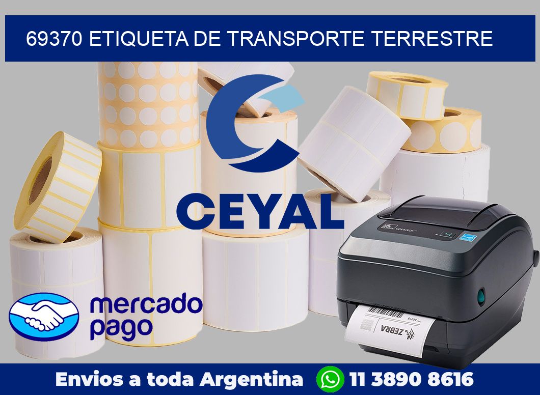 69370 Etiqueta de transporte terrestre