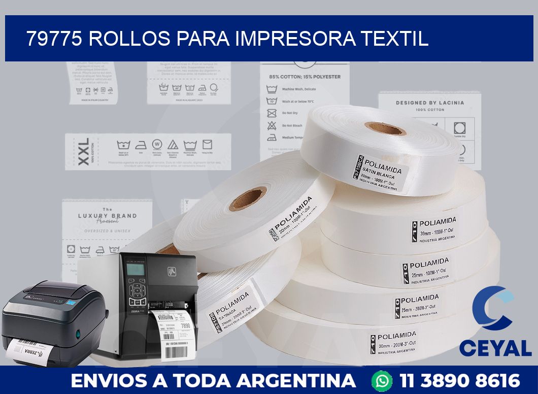 79775 rollos para impresora textil
