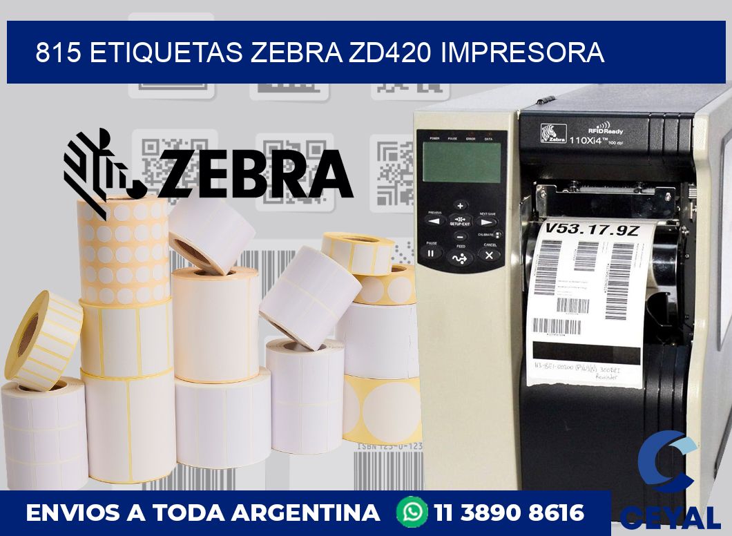 815 etiquetas Zebra zd420 impresora