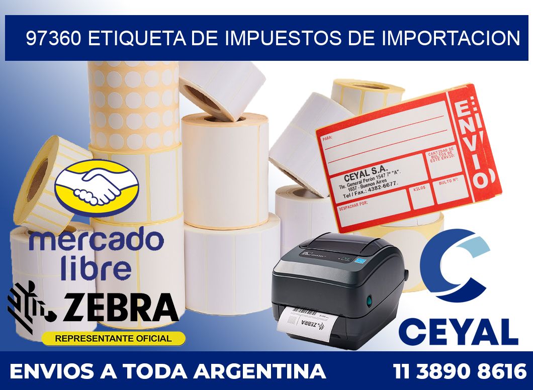 97360 Etiqueta de impuestos de importacion