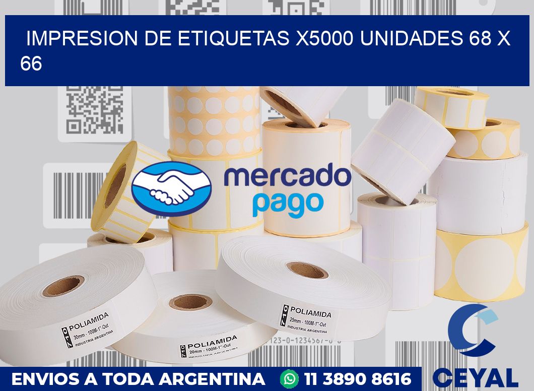 Impresion de etiquetas x5000 unidades 68 x 66
