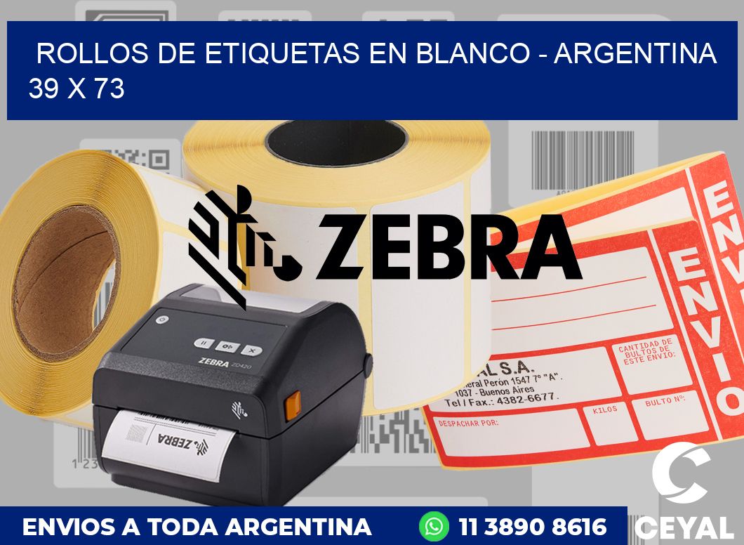 Rollos de etiquetas en blanco - Argentina 39 x 73