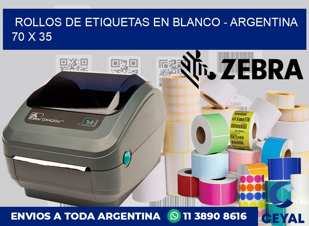 Rollos de etiquetas en blanco - Argentina 70 x 35