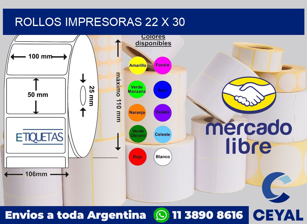 Rollos impresoras 22 x 30