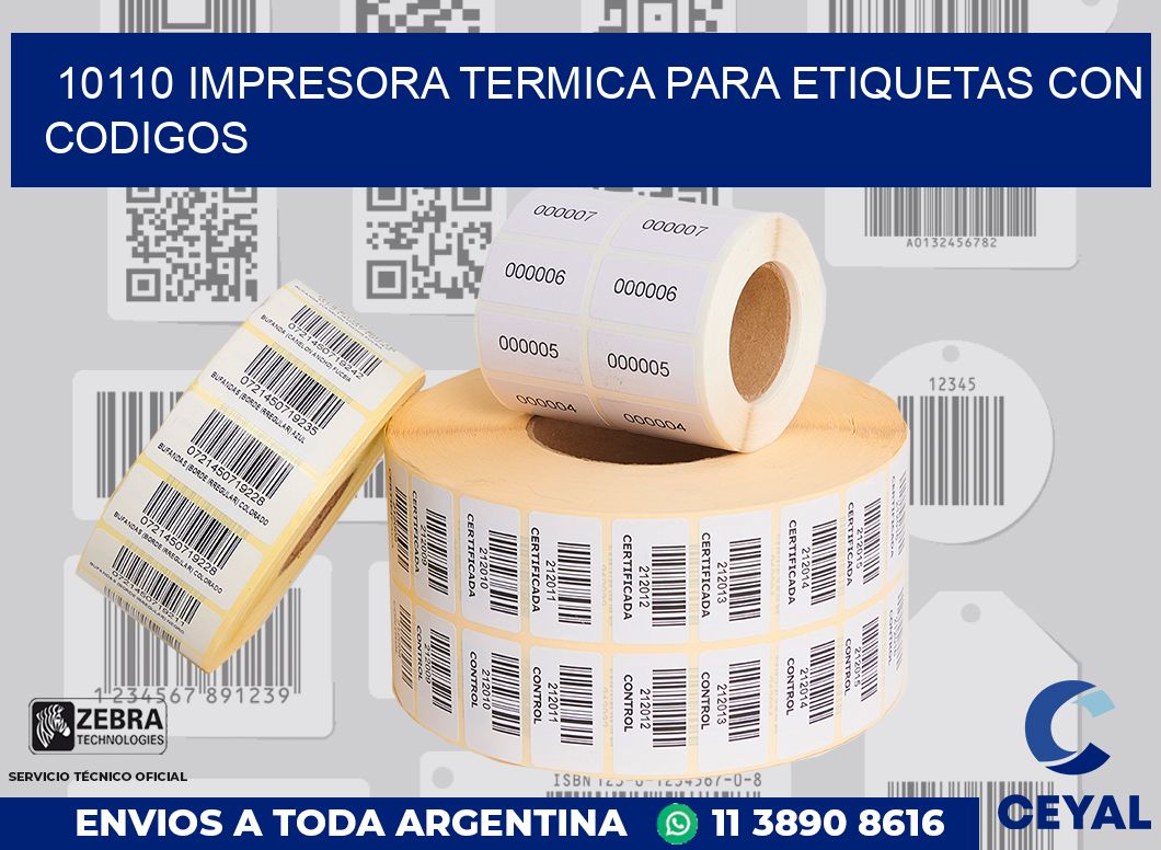 10110 IMPRESORA TERMICA PARA ETIQUETAS CON CODIGOS