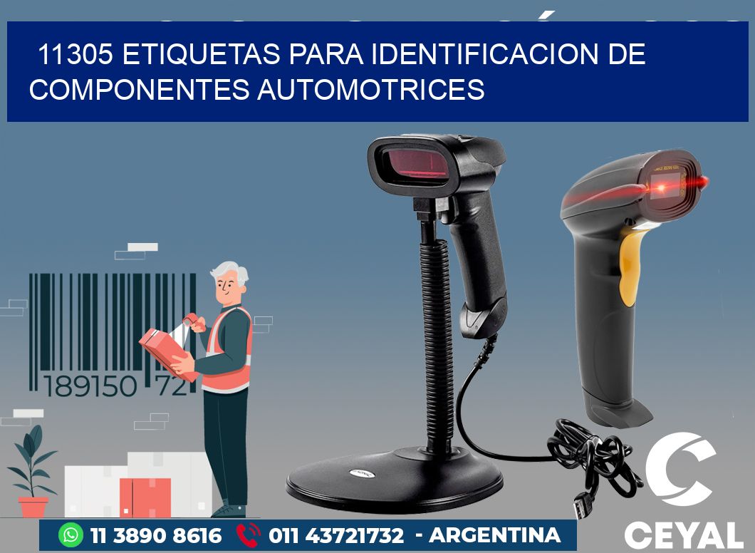 11305 ETIQUETAS PARA IDENTIFICACION DE COMPONENTES AUTOMOTRICES
