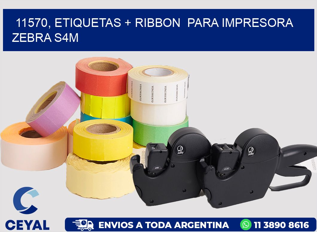 11570, etiquetas + ribbon  para impresora zebra S4M