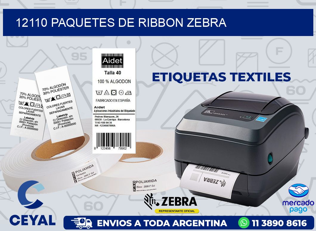 12110 PAQUETES DE RIBBON ZEBRA