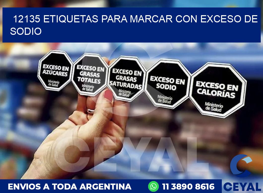 12135 ETIQUETAS PARA MARCAR CON EXCESO DE SODIO