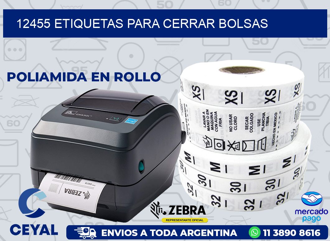 12455 ETIQUETAS PARA CERRAR BOLSAS