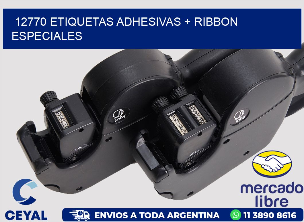 12770 ETIQUETAS ADHESIVAS + RIBBON ESPECIALES