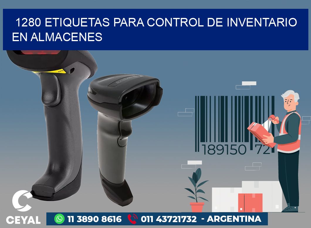 1280 ETIQUETAS PARA CONTROL DE INVENTARIO EN ALMACENES