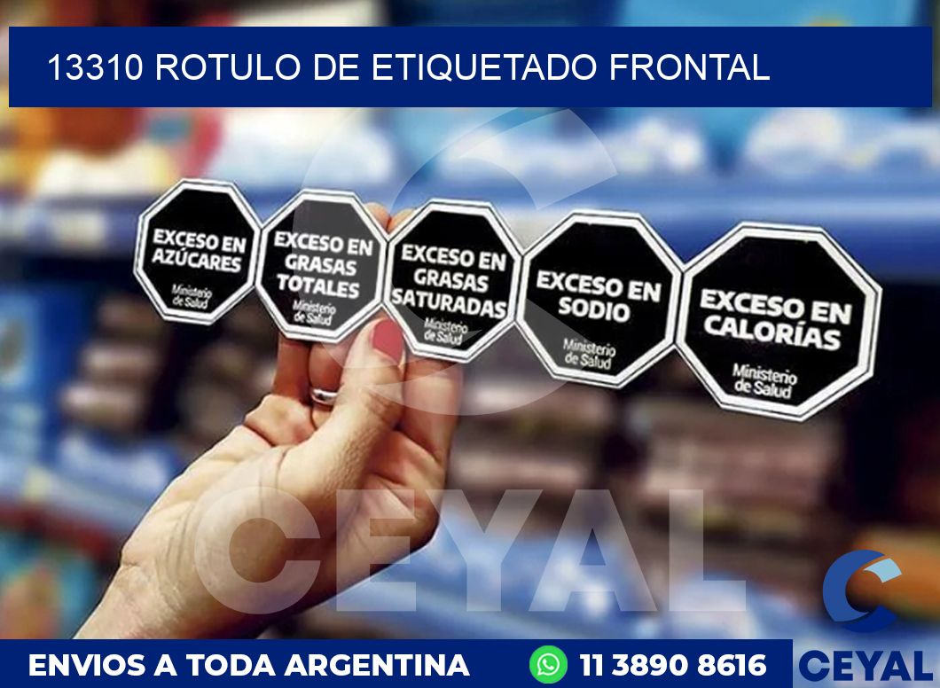13310 ROTULO DE ETIQUETADO FRONTAL