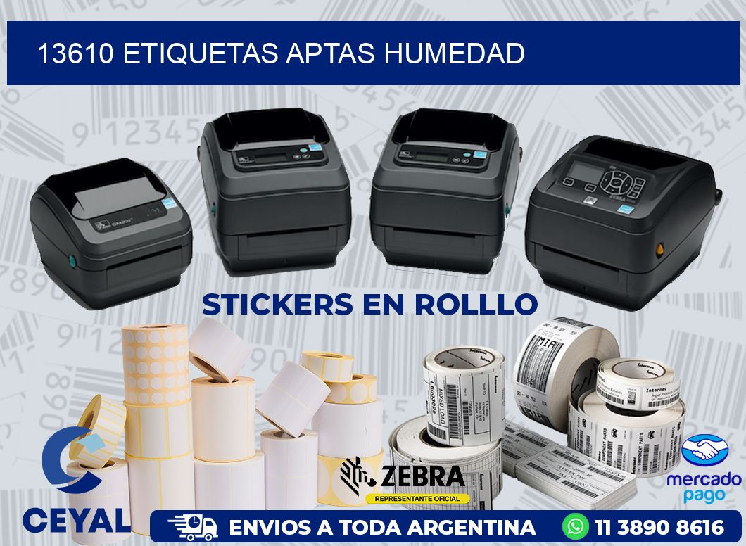 13610 ETIQUETAS APTAS HUMEDAD