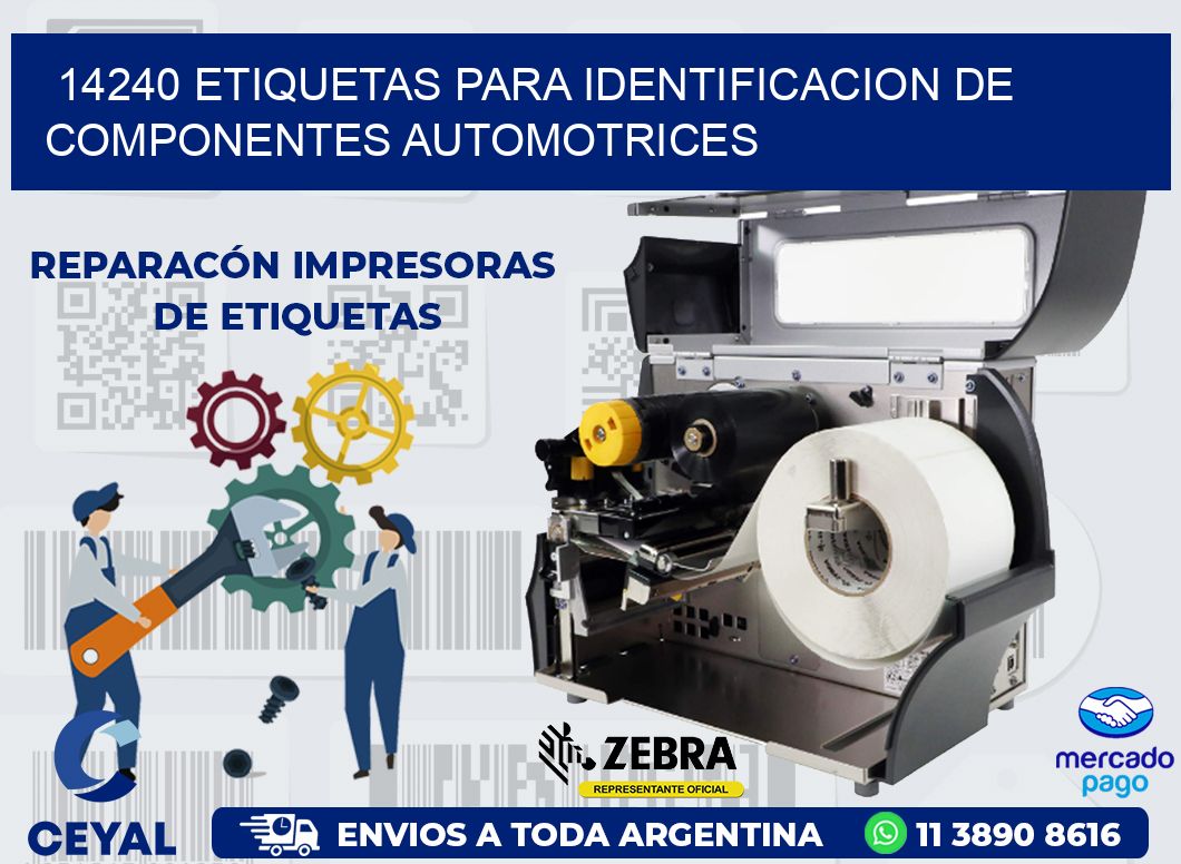 14240 ETIQUETAS PARA IDENTIFICACION DE COMPONENTES AUTOMOTRICES