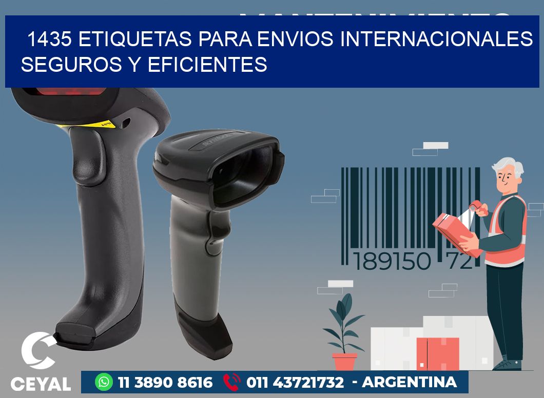 1435 ETIQUETAS PARA ENVIOS INTERNACIONALES SEGUROS Y EFICIENTES