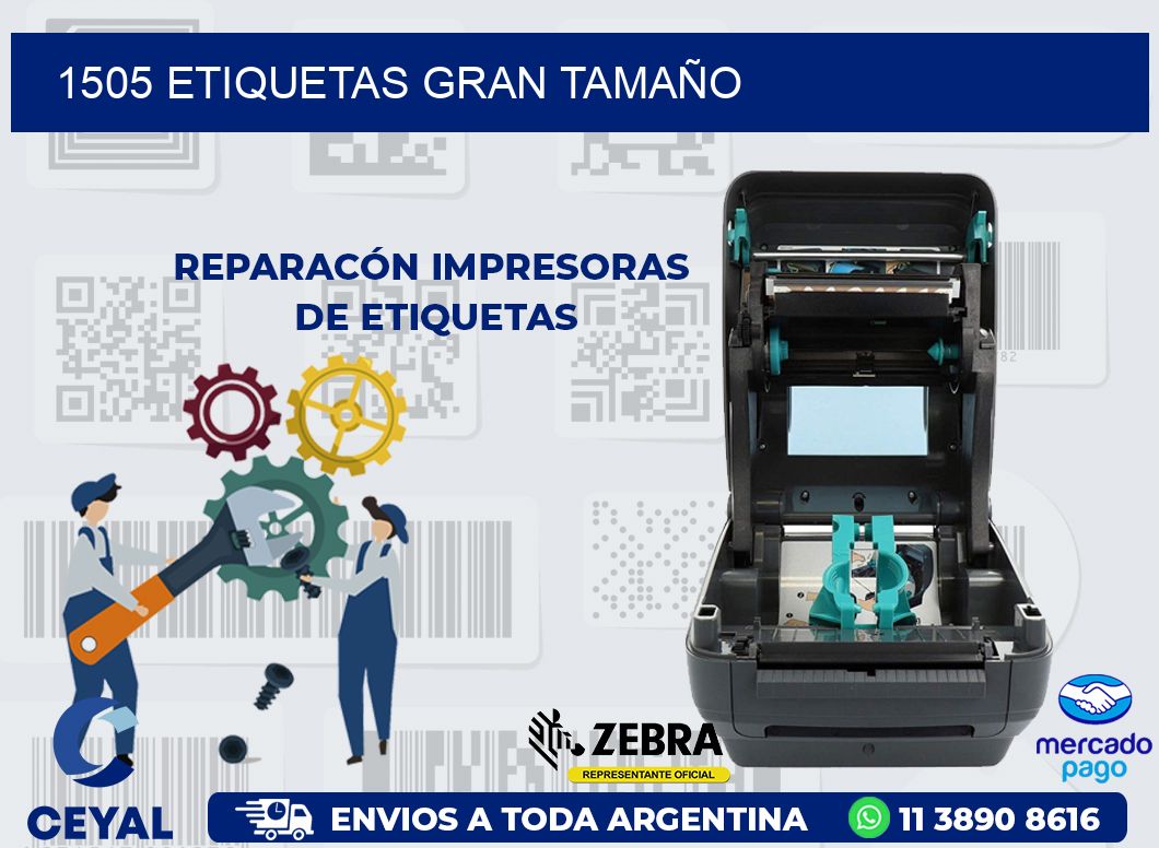 1505 ETIQUETAS GRAN TAMAÑO