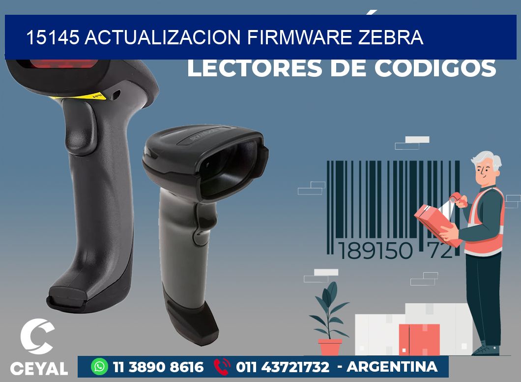 15145 ACTUALIZACION FIRMWARE ZEBRA