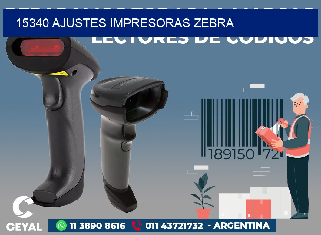 15340 AJUSTES IMPRESORAS ZEBRA