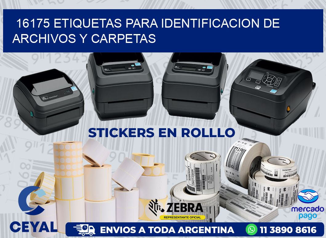 16175 ETIQUETAS PARA IDENTIFICACION DE ARCHIVOS Y CARPETAS