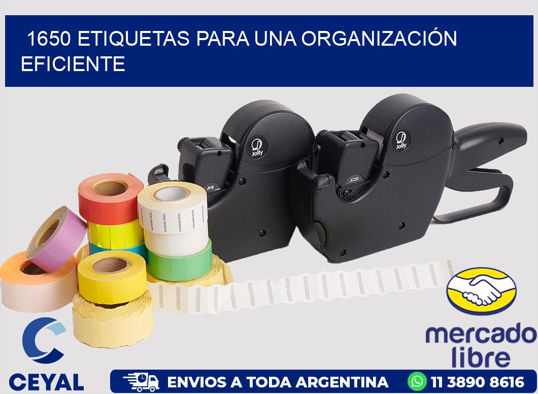 1650 ETIQUETAS PARA UNA ORGANIZACIÓN EFICIENTE