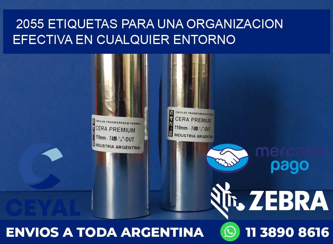 2055 ETIQUETAS PARA UNA ORGANIZACION EFECTIVA EN CUALQUIER ENTORNO